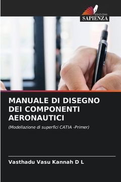 portada Manuale Di Disegno Dei Componenti Aeronautici (in Italian)