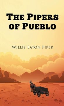 portada The Pipers of Pueblo