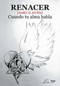 portada Renacer: Cuando tu Alma Habla (in Spanish)
