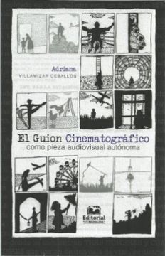 portada El Guion Cinematográfico Como Pieza Audiovisual Autónoma