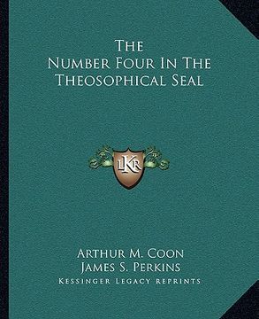 portada the number four in the theosophical seal (en Inglés)