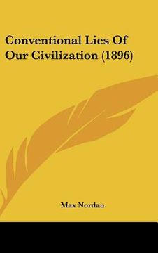 portada conventional lies of our civilization (1896) (en Inglés)