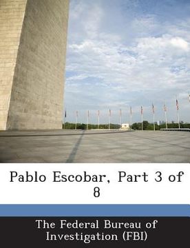 portada Pablo Escobar, Part 3 of 8 (en Inglés)