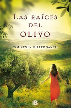 portada Las raíces del olivo (in Spanish)