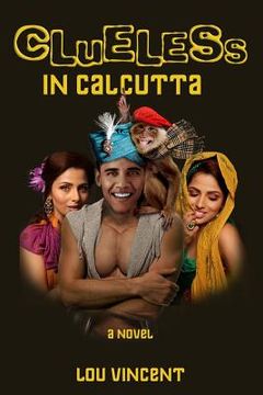 portada Clueless in Calcutta (en Inglés)