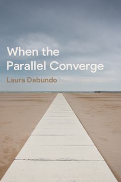 portada When the Parallel Converge
