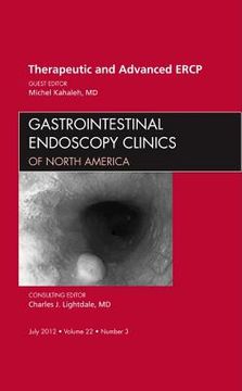 portada Therapeutic and Advanced Ercp, an Issue of Gastrointestinal Endoscopy Clinics: Volume 22-3 (en Inglés)