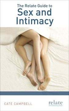 portada The Relate Guide to Sex and Intimacy (en Inglés)