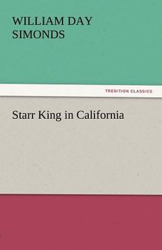 portada starr king in california
