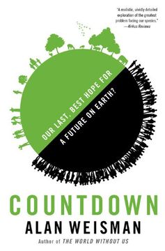 portada Countdown: Our Last, Best Hope for a Future on Earth? (in English)