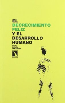 portada Decrecimiento Feliz y Desarrollo Humano, el (in Spanish)