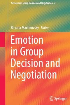 portada Emotion in Group Decision and Negotiation (en Inglés)