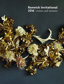 portada Renwick Invitational 2016: Visions and Revisions (in English)