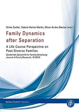 portada Family Dynamics After Separation: A Life Course Perspective on Post-Divorce Families (en Inglés)