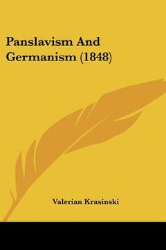 portada panslavism and germanism (1848) (en Inglés)