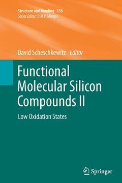portada Functional Molecular Silicon Compounds II: Low Oxidation States (en Inglés)