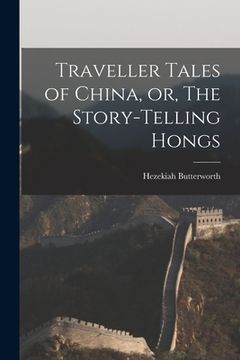 portada Traveller Tales of China, or, The Story-telling Hongs (en Inglés)