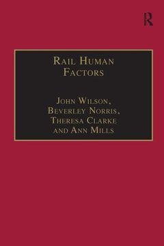portada Rail Human Factors: Supporting the Integrated Railway (en Inglés)