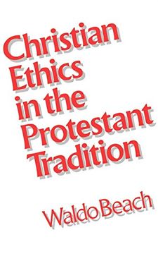 portada Christian Ethics in the Protestant Tradition (en Inglés)