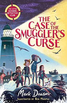 portada The Case of the Smuggler'S Curse: The After School Detective Club Book One: 1 (in English)