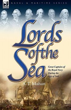 portada lords of the sea: great captains of the royal navy during the age of sail
