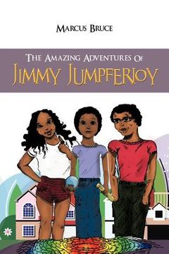portada the amazing adventures of jimmy jumpferjoy (en Inglés)