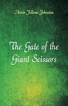 portada The Gate of the Giant Scissors (in English)