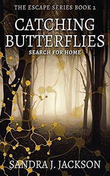 portada Catching Butterflies (2) (Escape) (en Inglés)