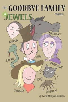 portada The Goodbye Family Jewels: Volume 1 (in English)