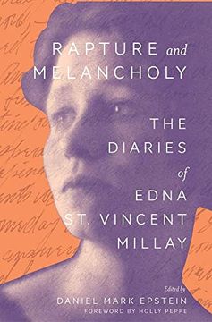 portada Rapture and Melancholy: The Diaries of Edna st. Vincent Millay (en Inglés)