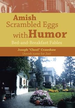 portada Amish Scrambled Eggs with Humor: Bed-and-Breakfast Fables (in English)