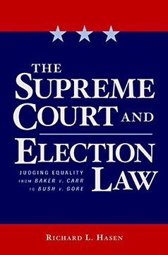 portada The Supreme Court and Election Law: Judging Equality From Baker v. Carr to Bush v. Gore (en Inglés)