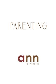portada Parenting - Ann Elizabeth (en Inglés)