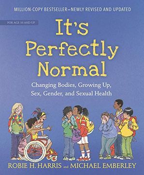 portada It'S Perfectly Normal: Changing Bodies, Growing up, Sex, Gender, and Sexual Health (The Family Library) (en Inglés)