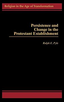 portada Persistence and Change in the Protestant Establishment (Religion in the age of Transformation) (en Inglés)