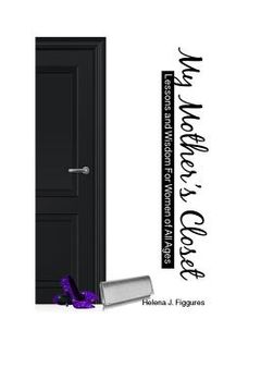 portada My Mother's Closet: Lessons and Wisdom for Women of All Ages