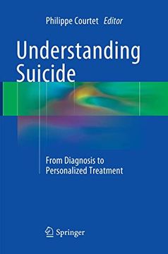 portada Understanding Suicide: From Diagnosis to Personalized Treatment (en Inglés)