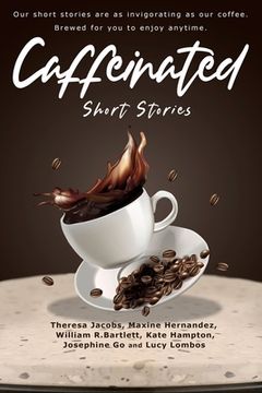 portada Caffeinated Short Stories