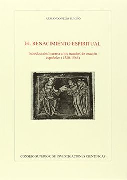 portada El renacimiento espiritual: Introducción literaria a los tratados de oración españoles (1520-1566) (Anejos Revista de Literatura)