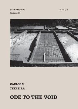 portada Ode to the Void: essays by Carlos Teixeira (Latin America: Thoughts)