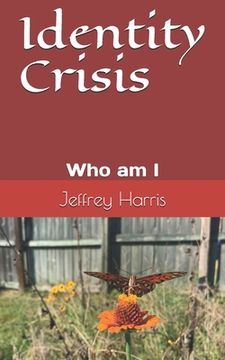 portada Identity Crisis: Who am I (en Inglés)