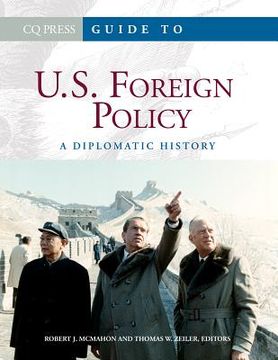 portada Guide to U.S. Foreign Policy: A Diplomatic History