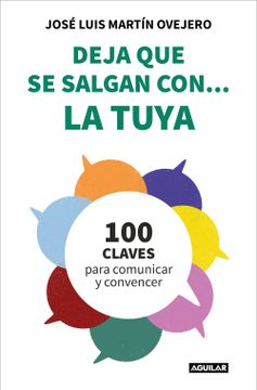 portada Deja que se Salgan Con. La Tuya (in Spanish)
