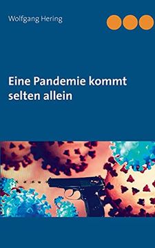 portada Eine Pandemie Kommt Selten Allein (in German)