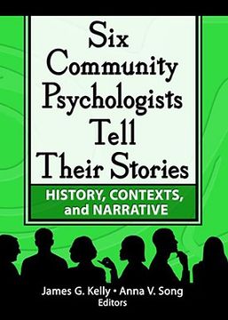 portada six community psychologists tell their stories: history, contexts, and narrative (en Inglés)