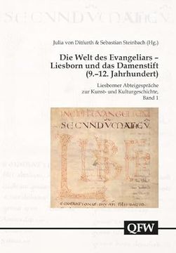 portada Die Welt Des Evangeliars: Liesborner Abteigesprache Zur Kunst- Und Kulturgeschichte, Band 1 (en Alemán)