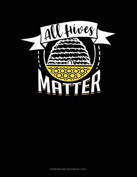 portada All Hives Matter: Storyboard Not 1. 85: 1. 