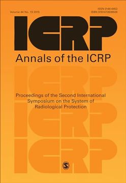 portada Icrp 2013 Proceedings: The 2nd International Symposium on the System of Radiological Protection (Annals of the Icrp) (en Inglés)