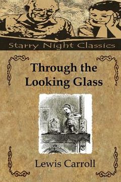 portada Through The Looking Glass (en Inglés)