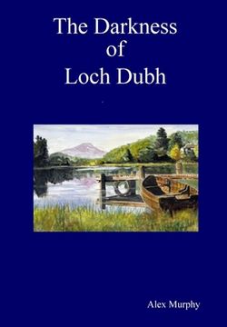 portada The Darkness of Loch Dubh (in English)